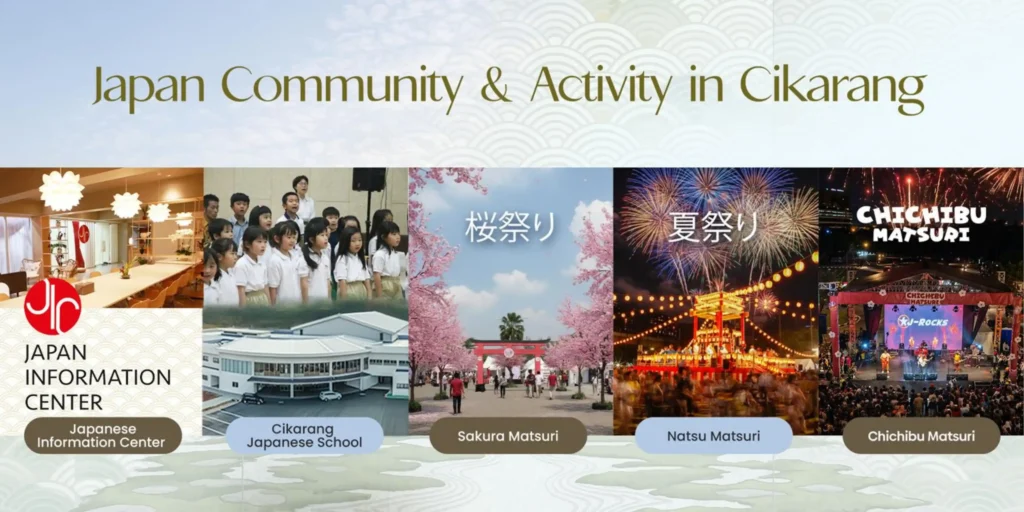 Komunitas Jepang di sekitar Oaze Lakeside Homes Lippo Cikarang yang mencakup Japanese Information Center, Cikarang Japanese School, dan berbagai festival budaya Jepang.
