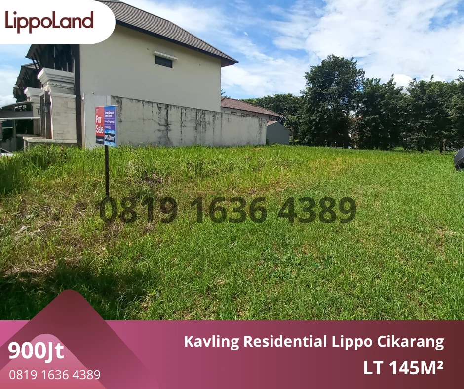 Jual Kavling Residensial Lippo Cikarang LT 145 m² | Tanah Siap Bangun di Lokasi Premium
