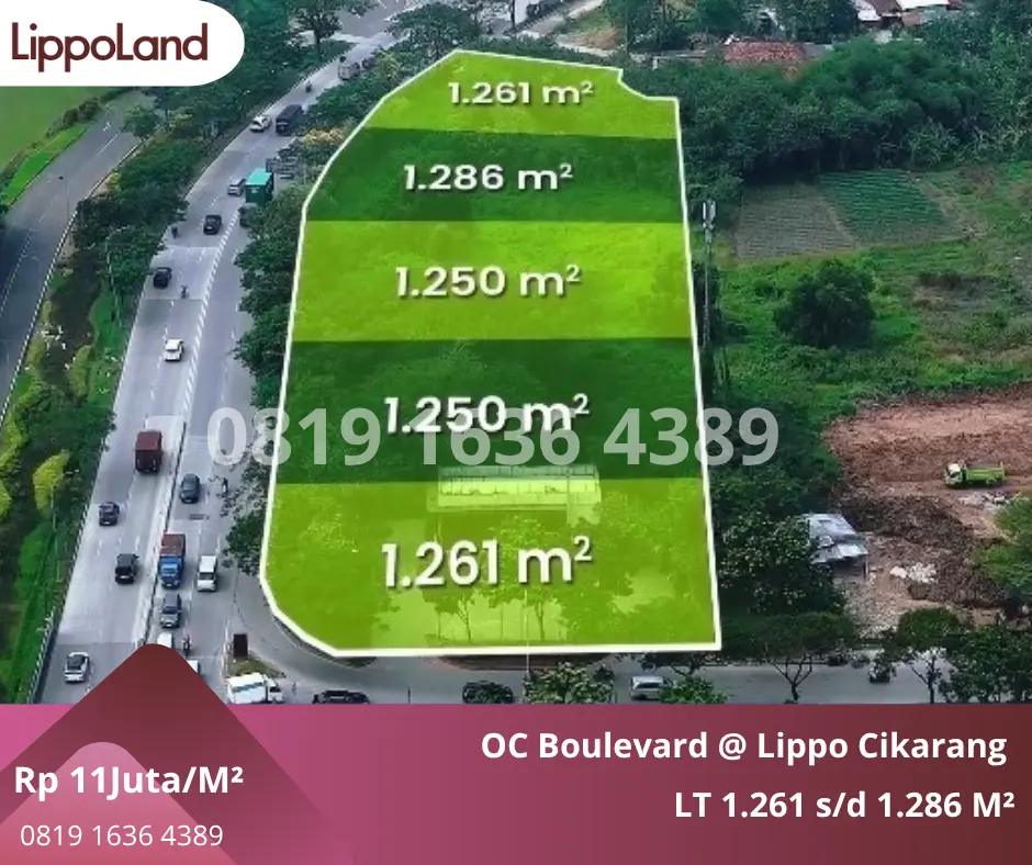 Kavling komersial OC Boulevard Lippo Cikarang dengan luas 1.250 hingga 1.286 m², harga mulai Rp11 juta per meter persegi, cocok untuk showroom, kantor, sekolah, klinik, restoran, dan investasi properti komersial.
